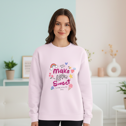 Unisex Oversized Sweatshirt: Make Life Sweet